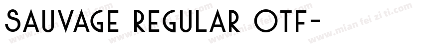 Sauvage Regular otf字体转换